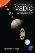 Beginners Guide To Vedic Astrology