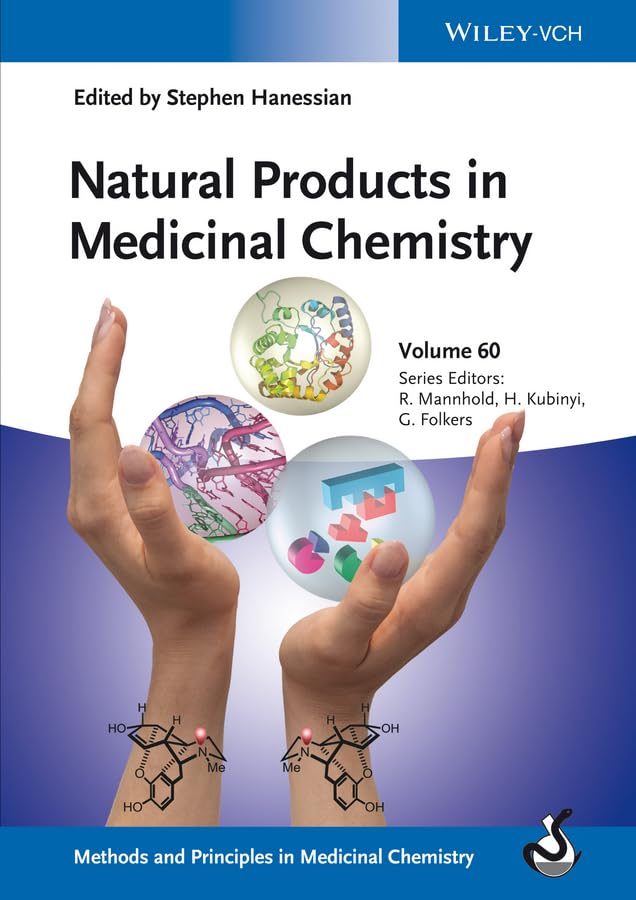 Natural Products in Medicinal Chemistry: 60 (Methods & Principles in Medicinal Chemistry)