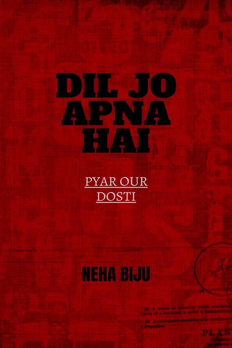 dil jo apna hai