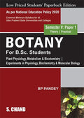 Botany For B.Sc. Students Semester V: Paper 1 | Plant Physiology, Metabolism & Biochemistry | Experiments in Physiology, Biochem