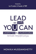 Lead As Only You Can: Unwritten & Unarmoured