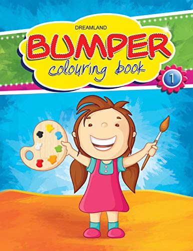 Bumper Colouring Book 1 for Kids Ages 26  JumboSize Fun Colouring Book with Creative, Educational Pages Designed to Boost Moto