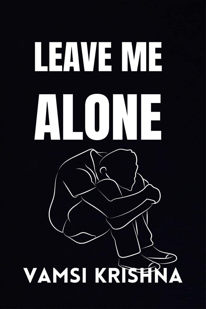 Leave Me Alone