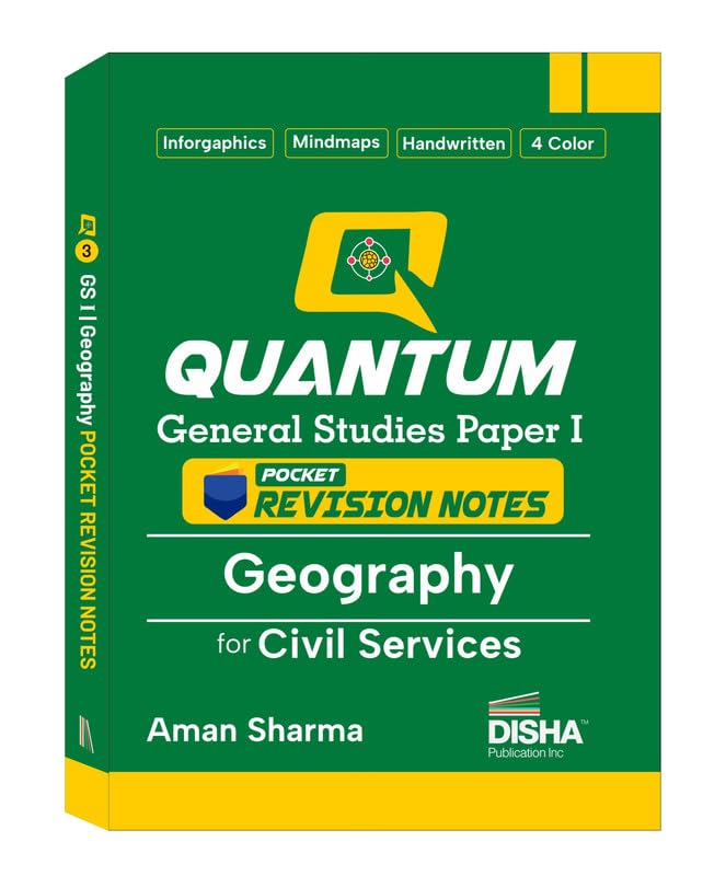 Disha Quantum General Studies Paper I Geography Pocket Revision Notes For Civil Services | Upsc & State Psc Prelims & Mains | Fo