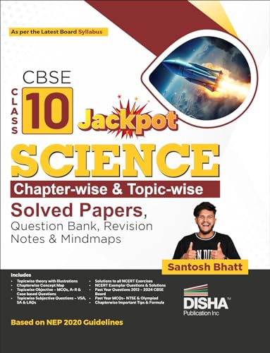 Disha CBSE Class 10 Jackpot Science Chapterwise & Topicwise Solved Papers, Questions Bank, Revision Notes & Mindmaps | NEP 202