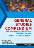 General Studies Compendium For Civil Services Examinations: Geography and Disaster Management