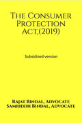 The Consumer Protection Act, (2019) : With Rules