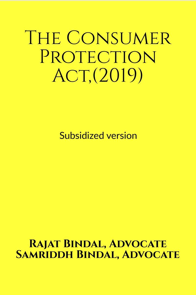 The Consumer Protection Act, (2019) : With Rules