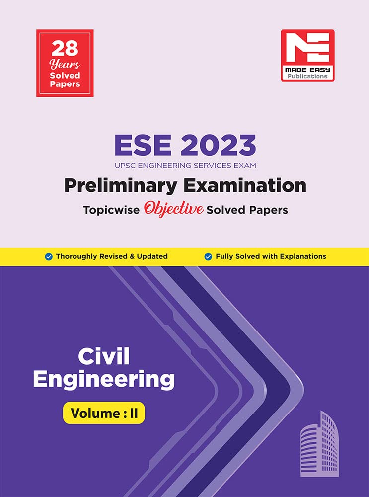 ESE 2023 : Preliminary Exam: Civil Engineering Objective Paper  Volume2