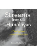 Streams from the Himalayas : A book of poems and mountain streams