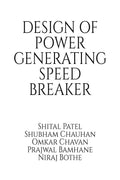 DESIGN OF POWER GENERATING SPEED BREAKER