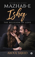 MazhabEIshq The Religion Of Love