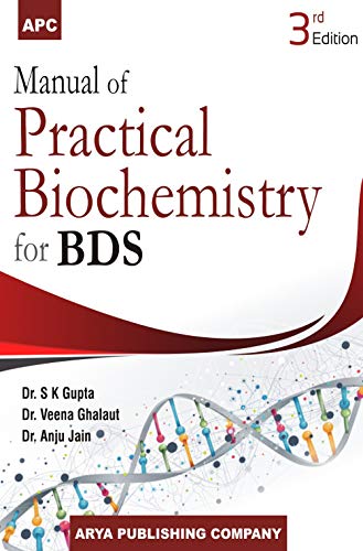 Manual Of Practical Biochemistry For Bds 3/Ed