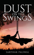 Dust on the Swings