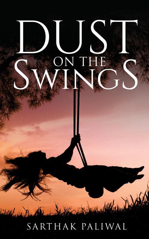 Dust on the Swings