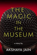 The Magic In The Museum