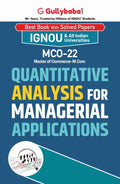 Gullybaba IGNOU CBCS MCOM (New) MCO22 Quantitative Analysis for Managerial Applications in English