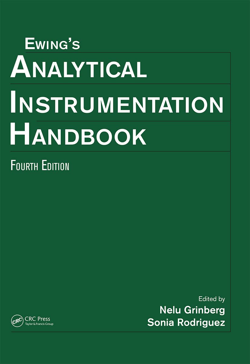 Ewings Analytical Instrumentation Handbook, Fourth Edition