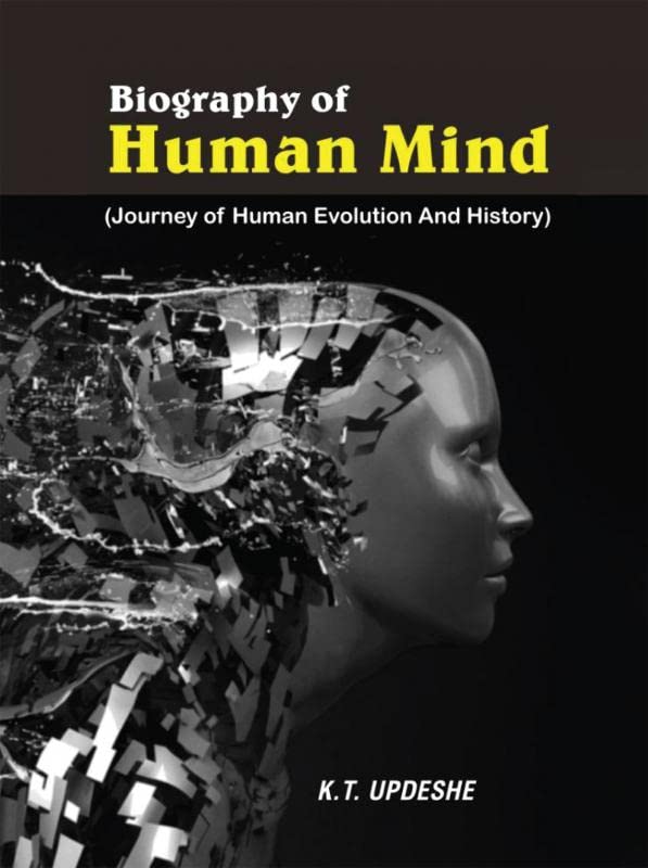 Biography Of Human Mind