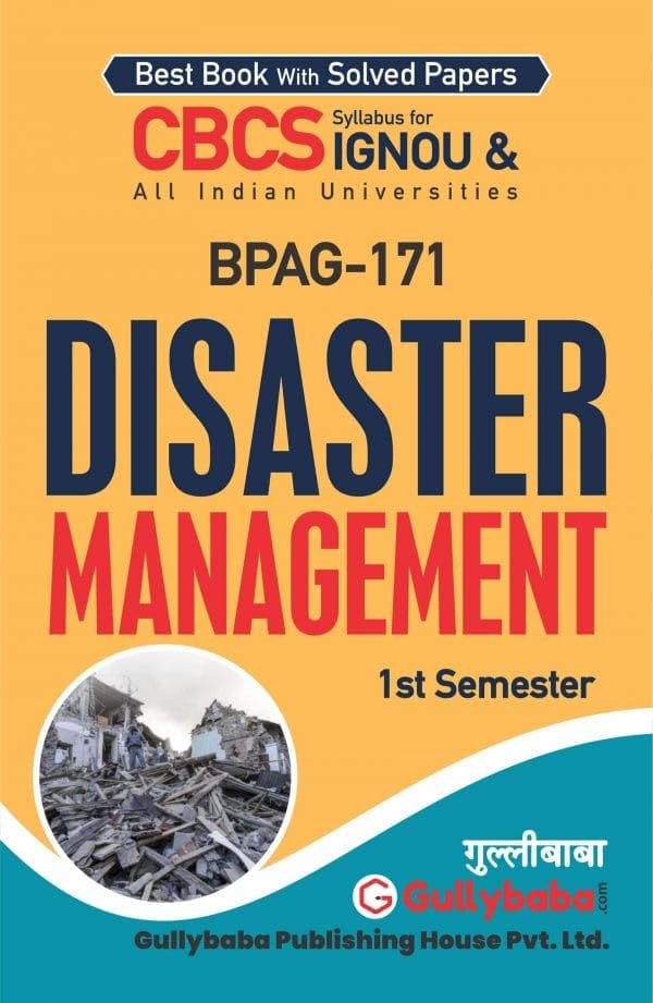Gullybaba IGNOU BAHDH 1st, 5th Sem BPAG171 Disaster Management in English  Latest Edition IGNOU Help Book with Solved Previous