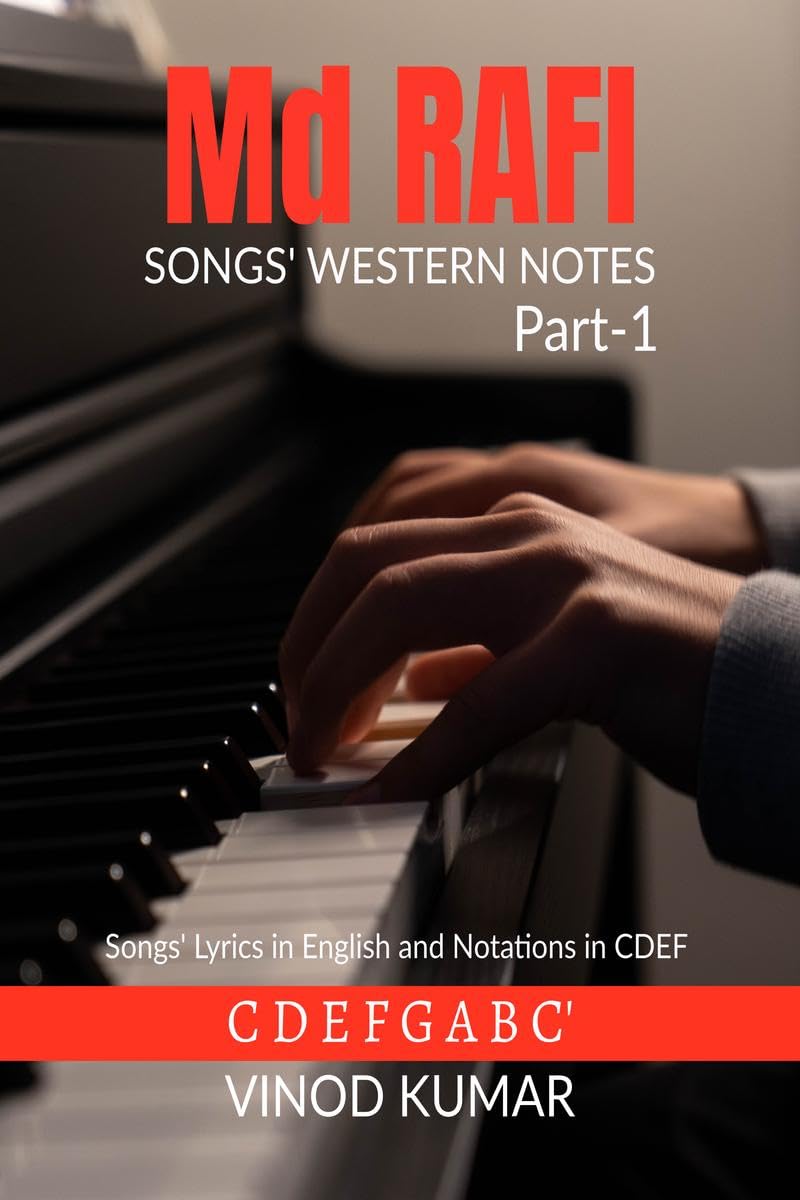 Md Rafi Songs Western Notes : Songs Lyrics In English And Notations In Cdef