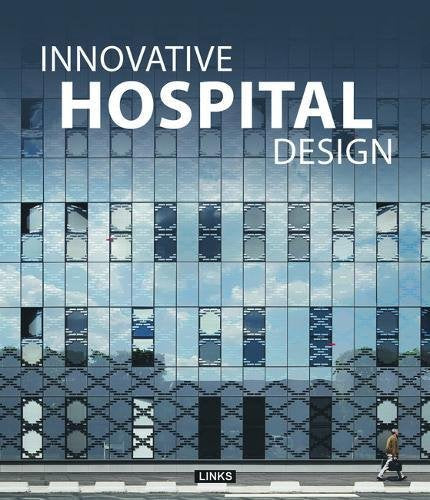 Innovative Hospital Design (Hb 2014)