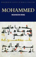 Mohammed (Wordsworth Classics of World Literature)