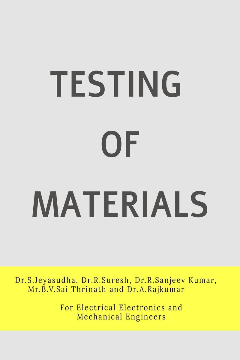 TESTING OF MATERIALS