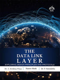 THE DATA LINK LAYER [paperback] Dr. C. Krishna Priya,Mr. Nazeer Shaik,Dr. P. Sumalatha
