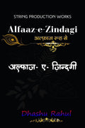 Alfaaz E Zindagi