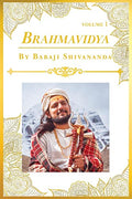 Brahmavidya : Volume 1