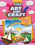 My Book of Art & Craft Activity 5  Drawing, Colouring & Craft Activities for Kids Age 410 Years | Fun DIY Projects with Easy St