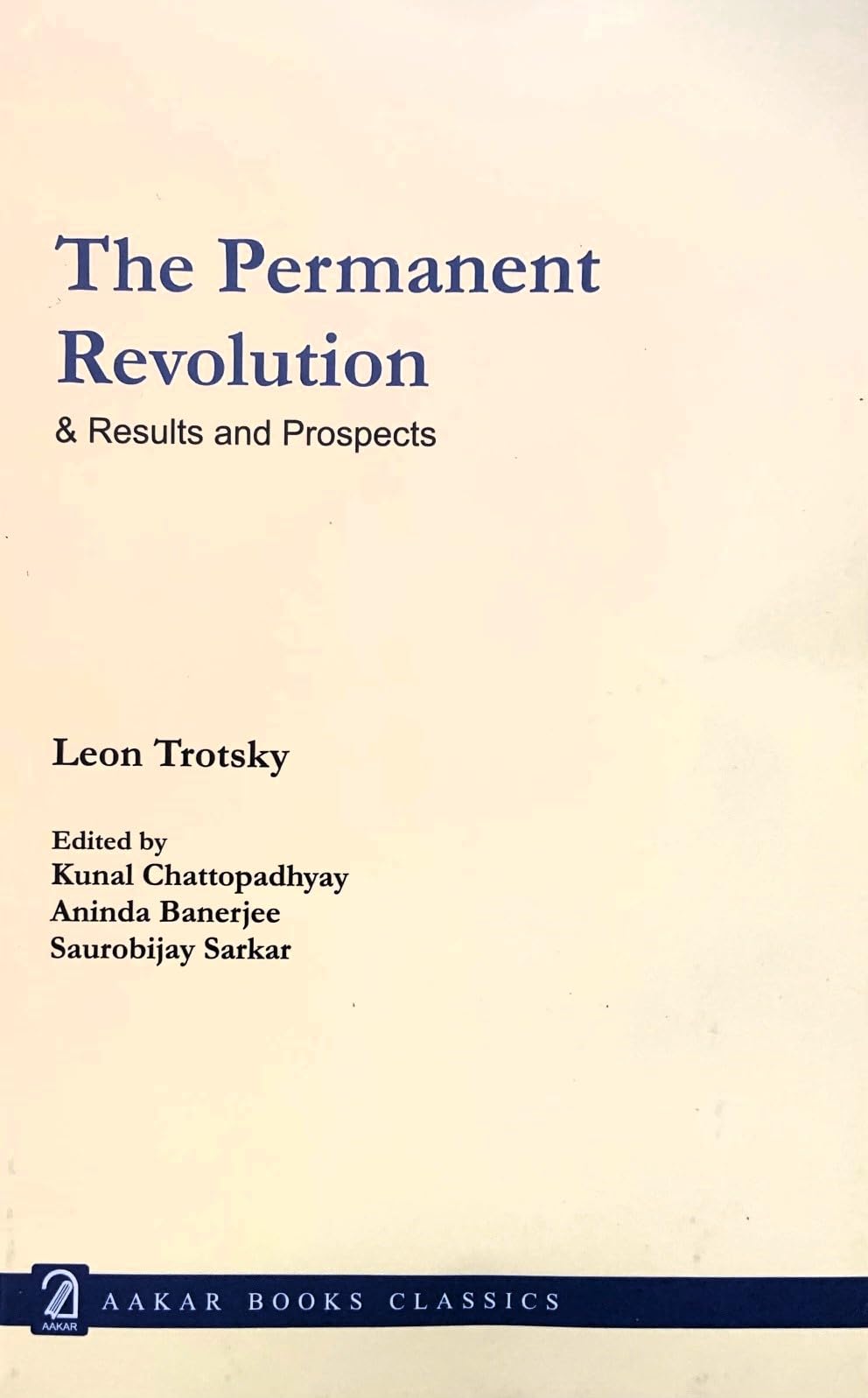 The Permanent Revolution, Results And Prospects