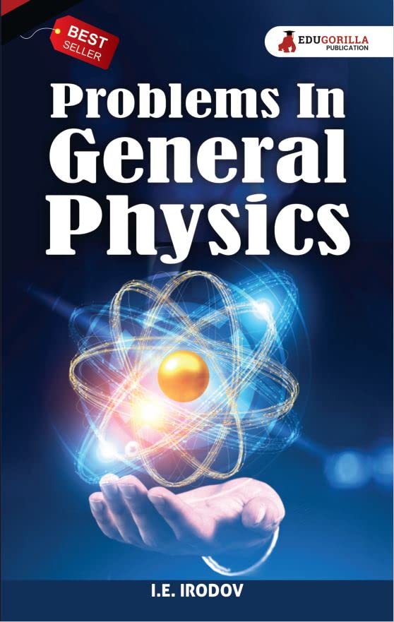 Problems In General Physics By I.E. Irodov