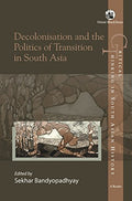 DECOLONISATION AND THE POLITICS OF TRANSITION