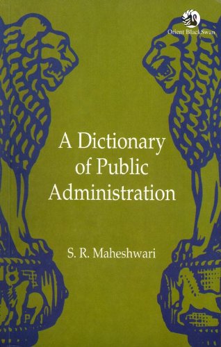 DICTIONARY OF PUBLIC ADMINISTRATION, A (PB)