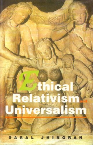 Ethical Relativism And Universalism (Buddhist Tradition S.)