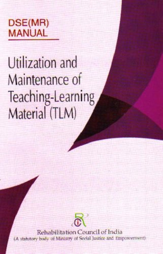 Utilization And Maintenance Of Teacher Learning Material (Dse (Mr) Manual)