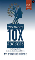 Tiny Habits 10X Success :Psychology Hacks to Lead Motivate and Grow