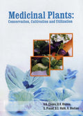 Medicinal Plants: Conservation Cultivation And Utilisation: Conservation, Cutivation And Utilization
