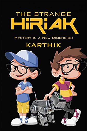 The Strange Hiriak:Mystery in a New Dimension