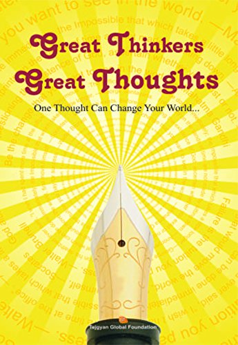 Great Thinkers Great Thoughts  One Thought Can Change Your World... (ENGLISH)
