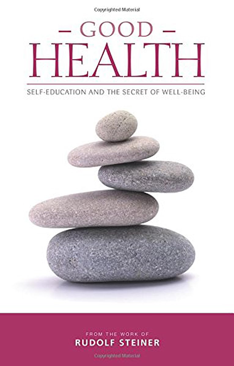 Good Health: SelfEducation and the Secret of Wellbeing