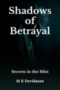 Shadows of Betrayal : Secrets in the Mist