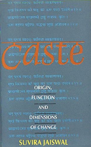 Caste: Origin, Function And Dimensions Of Change
