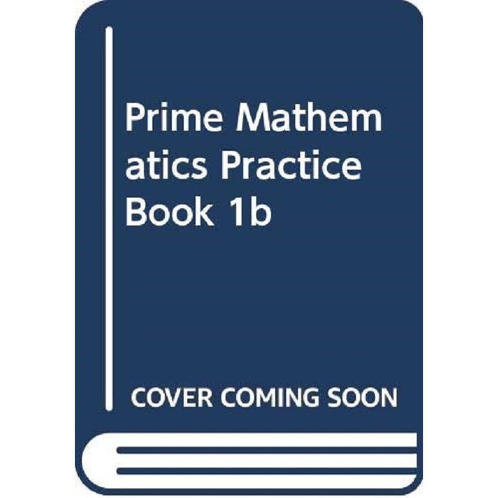 Prime Mathematics Practice Book 1b