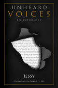 Unheard Voices : An Anthology