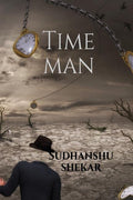 Time Man : Time Man