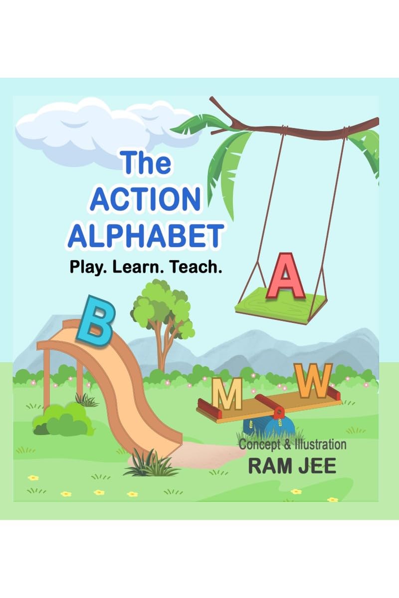 The Action Alphabet: Play. Learn. Teach.