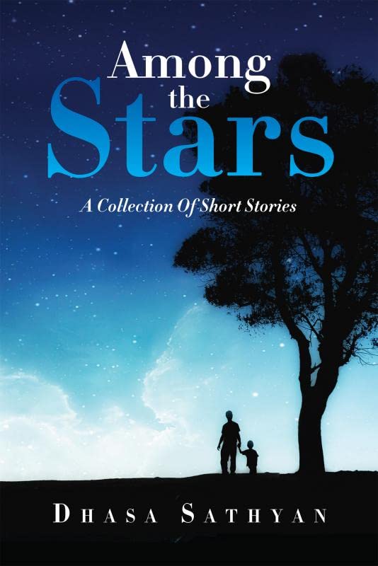 Among the Stars:A collection of short stories
